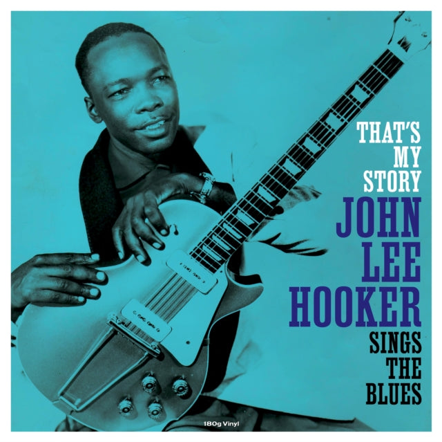 JOHN LEE HOOKER - That'S My Story
