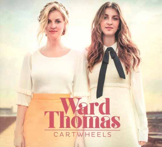 Ward Thomas - Cartwheels [CD]