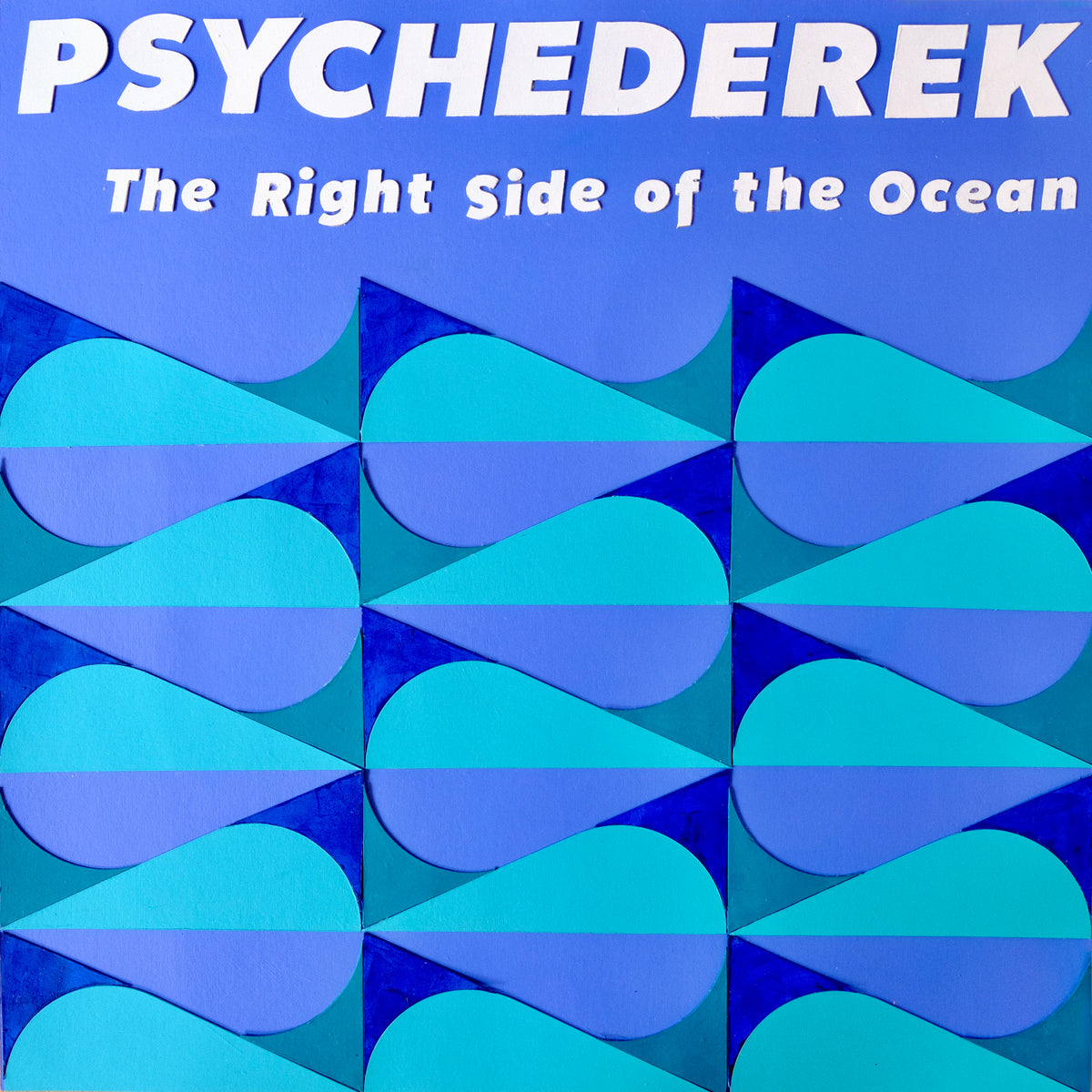 PSYCHEDEREK - THE RIGHT SIDE OF THE OCEAN
