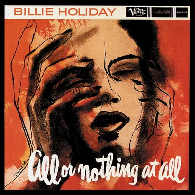 BILLIE HOLIDAY - ALL OR NOTHING AT ALL