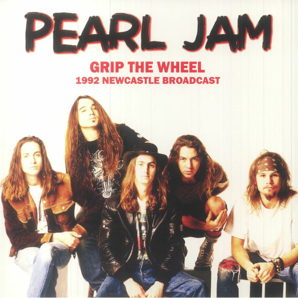 Pearl Jam - Grip the wheel