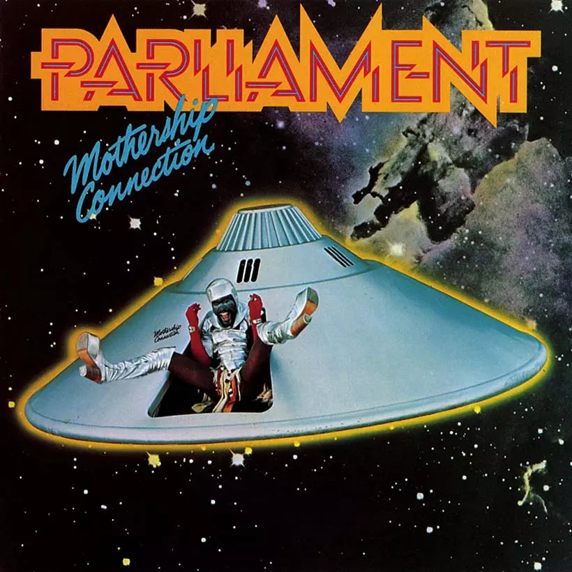 PARLIAMENT - MOTHERSHIP CONNECTION