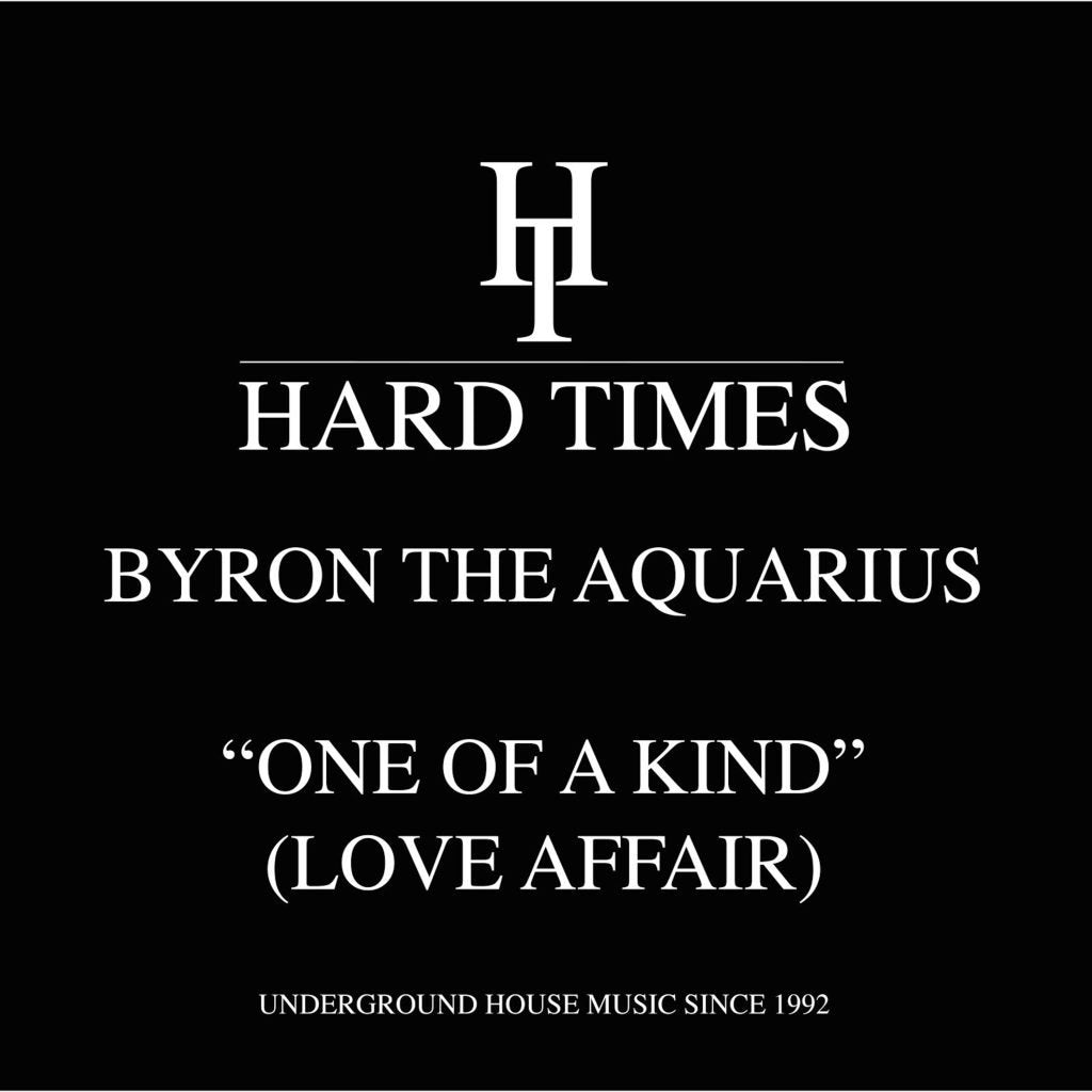 Byron The Aquarius - One Of A Kind (Love Affair)