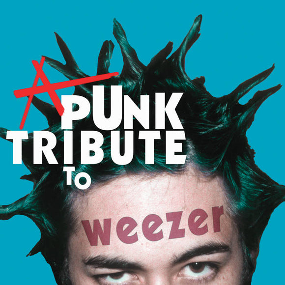 VARIOUS ARTISTS -  Punk Tribute To Weezer Rious