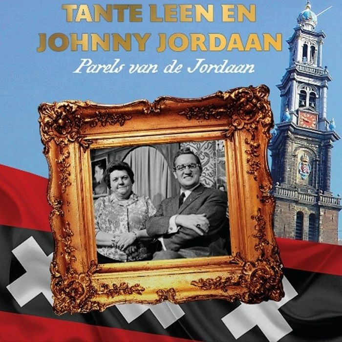 TANTE LEEN EN / JOHNNY JORDAAN - Parels Van De Jordaan