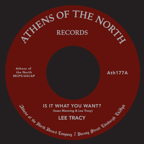 Lee Tracy & Issac Manning - Is It What You Want? [7" Vinyl]