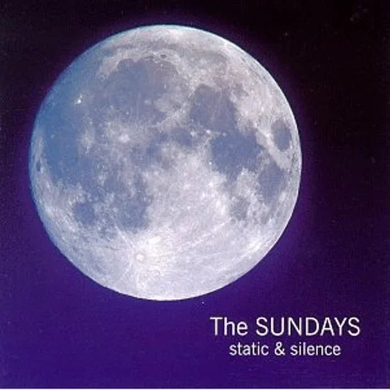 The Sundays - Static & Silence (1LP)