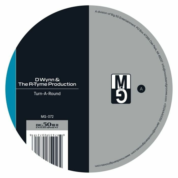 D WYNN & THE R TYME PRODUCTION - Turn A Round