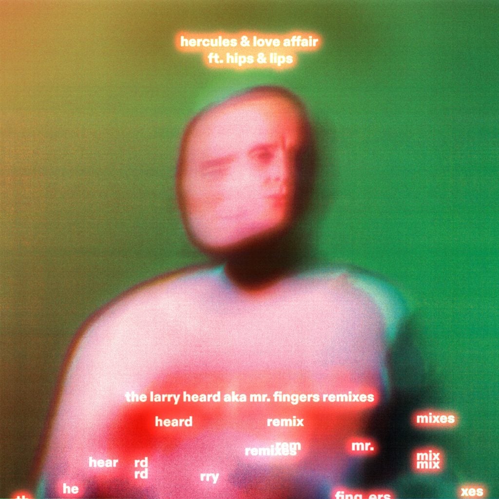 Hercules & Love Affair ft. Hips & Lips - Crossed Lines (Larry Heard a.k.a Mr. Fingers Remixes)