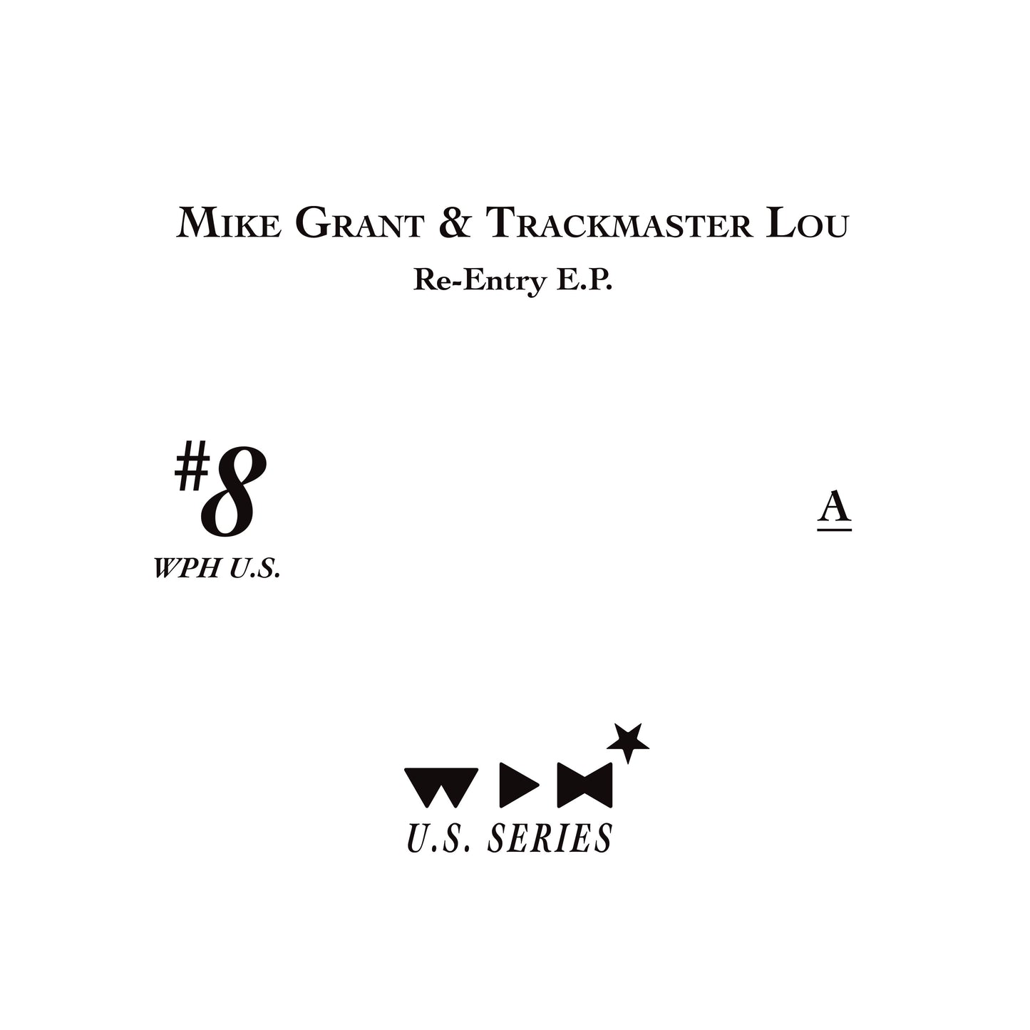 Mike Grant & Trackmaster Lou - Re-Entry E.P.