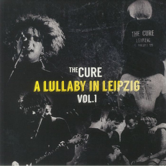 The CURE - A Lullaby In Leipzig Vol. 1 (Clear Vinyl)
