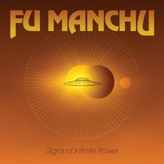 Fu Manchu - Signs of Infinite Power
