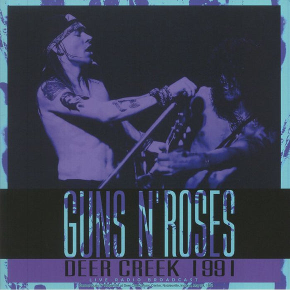 GUNS N' ROSES - Deer Creek 1991