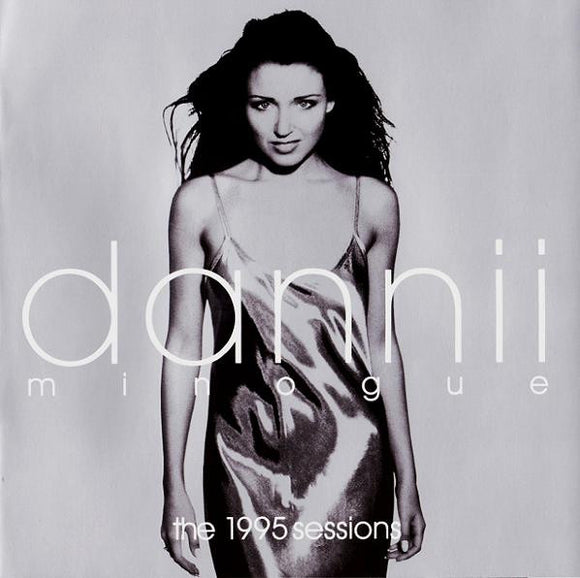 DANNII MINOGUE - 1995 SESSIONS [CD]