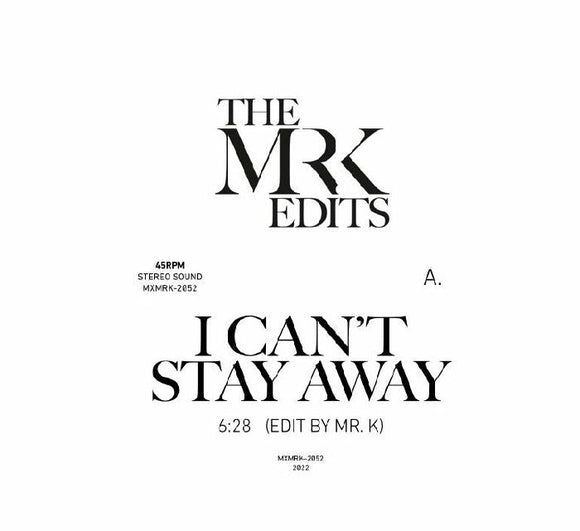 MR K - Mr K Edits: I Can't Stay Away