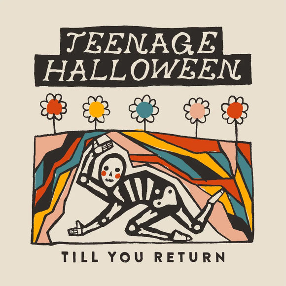 Teenage Halloween - Till You Return [Cloudy Clear Vinyl]