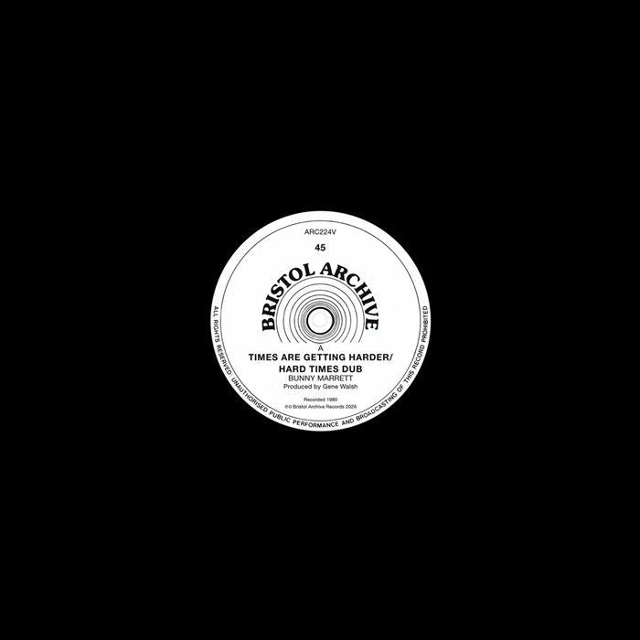 BUNNY MARRETT - TIMES ARE GETTING HARDER / HARD TIMES DUB