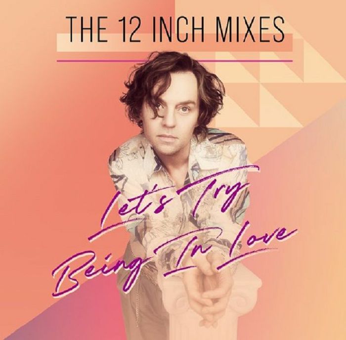 Darren Hayes - Let's Try Being In Love - The 12 Inch Mixes (RSD 2023)