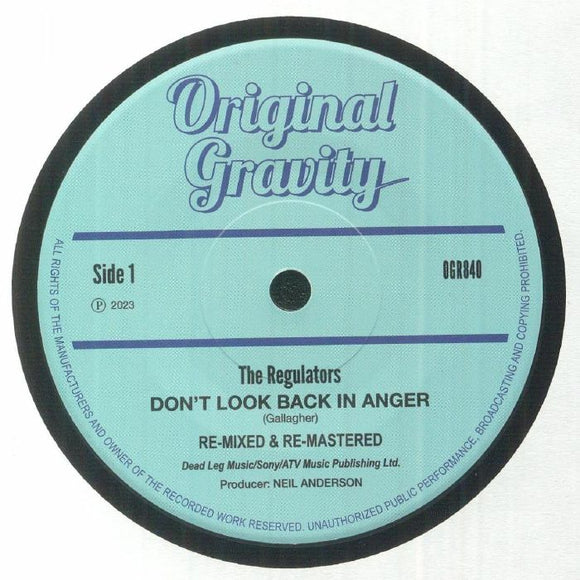 The Regulators - Don’t Look Back In Anger (re-mastered) [7