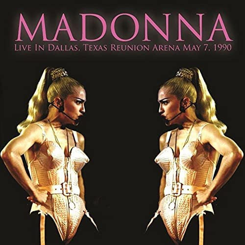 Madonna - Reunion Arena Dallas, Texas, Monday May 7th, 1990