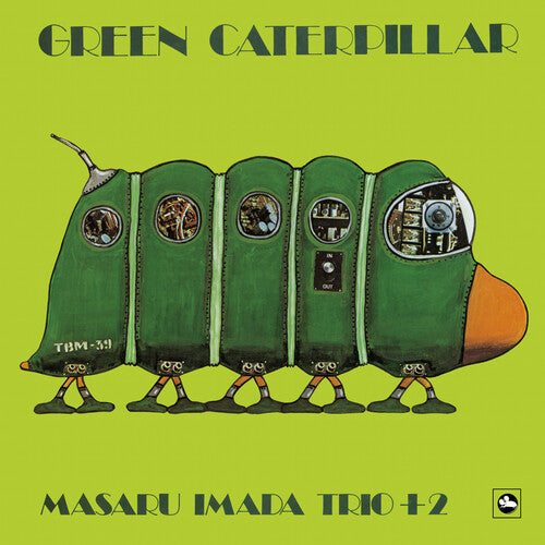 MASARU IMADA TRIO - Green Caterpillar