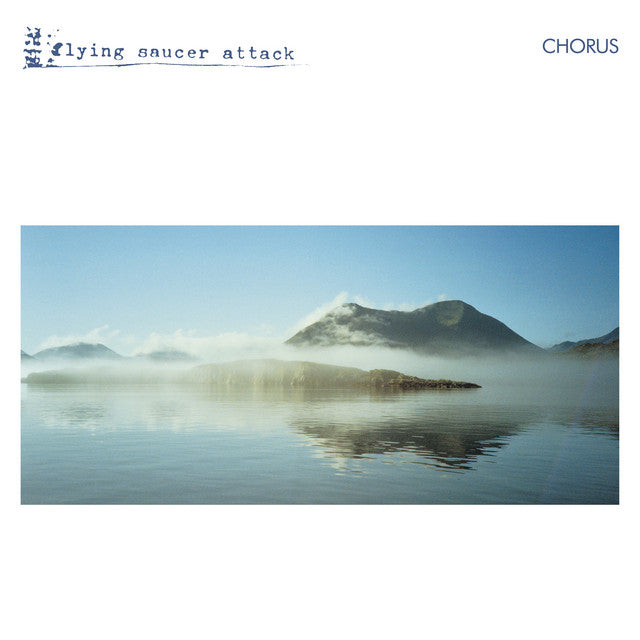 Flying Saucer Attack - Chorus