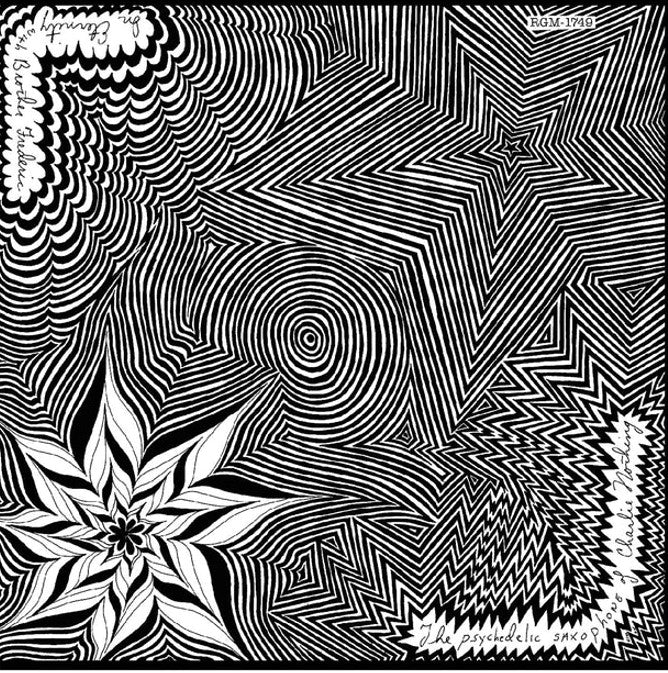 Charlie Nothing - The Psychedelic Saxophone of Charlie Nothing/In Eternity with Brother Frederic (All-Analog Vinyl Edition)