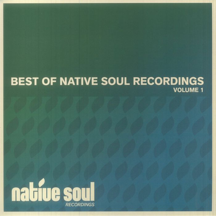 The CANDY DEALERS / HAROLD HEATH / JEVNE - Best Of Native Soul Recordings Volume One (feat Asad Rizvi mix)