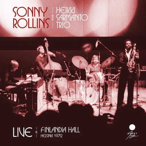 Sonny Rollins - Live at Finlandia Hall, Helsinki 1972 [2 x 12