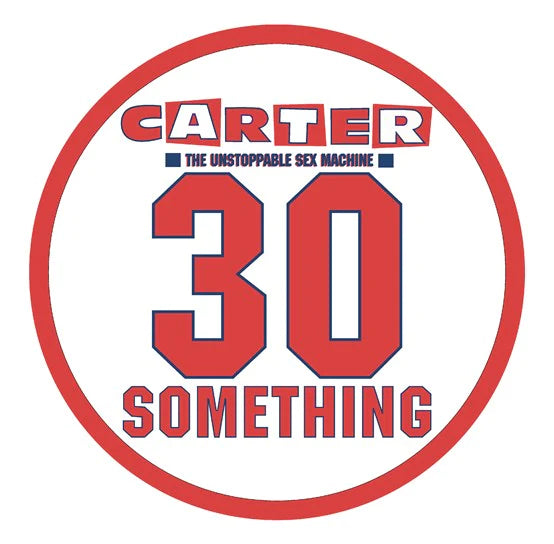 CARTER USM - 30 SOMETHING [Picture Disc] (RSD 2023)