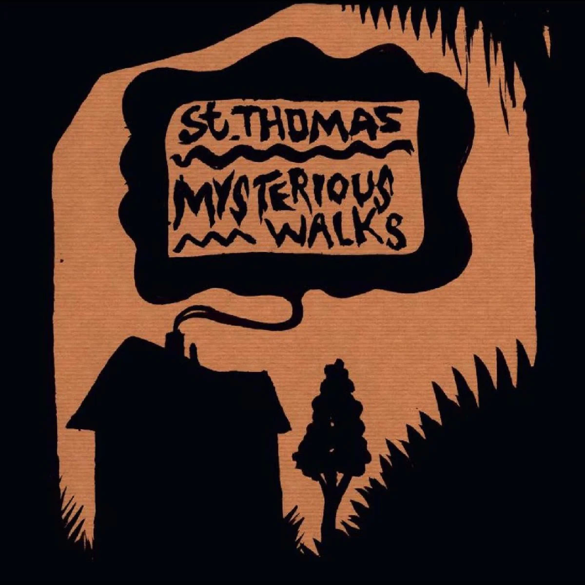 ST. THOMAS - MYSTERIOUS WALKS