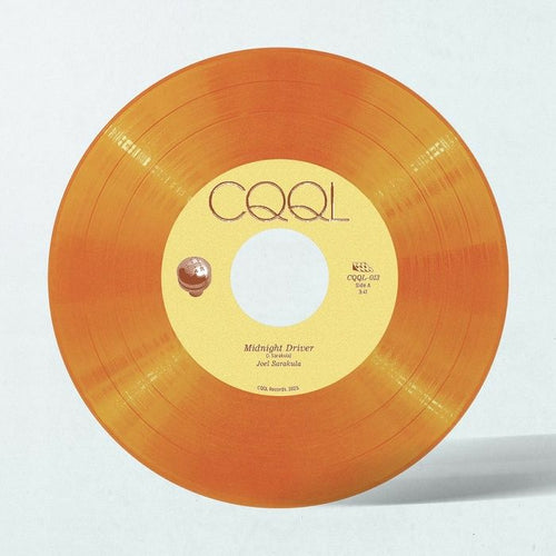 Joel Sarakula - Midnight Driver b/w I'm Still Winning [Blood Orange 7" Vinyl]