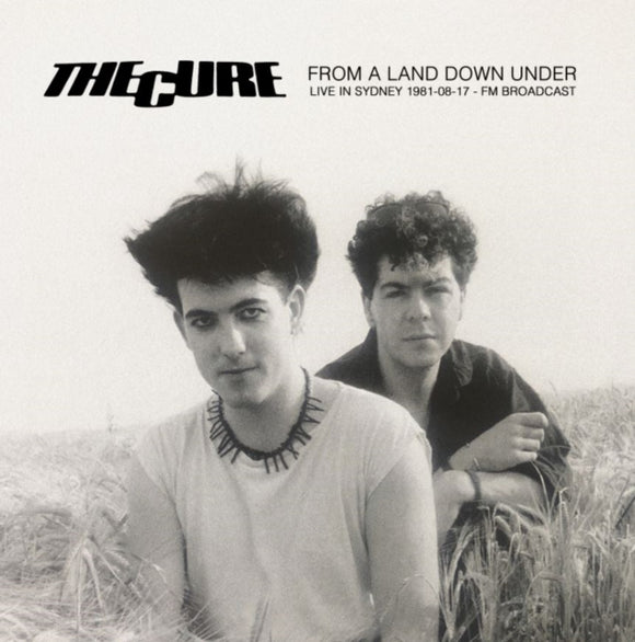 The CURE - From A Land Down Under - Live In Sydney 1981-08-17 - Fm Broadcast