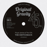 Curtis Baker & The Bravehearts / Floyd James & The GTs - By Hook Or By Crook / The Switchback [7" Vinyl]