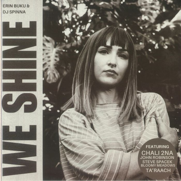 Erin Buku & DJ Spinna - WE SHINE 12"
