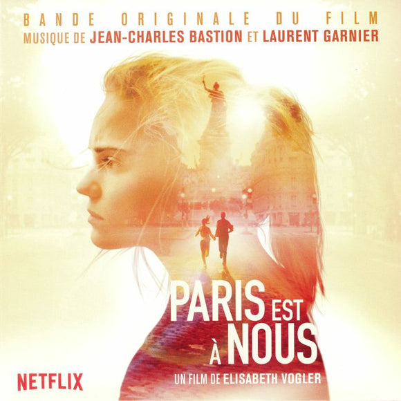 Jean Charles Bastion et Laurent Garnier - Paris Est À Nous (Paris Is Ours)