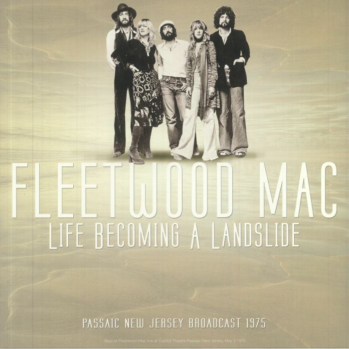 Fleetwood Mac - Life Becoming a Landslide