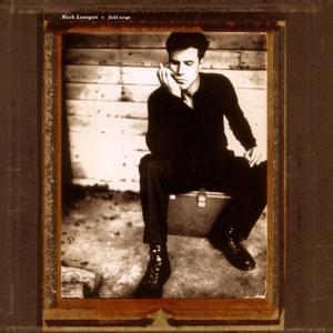 MARK LANEGAN - FIELD SONGS