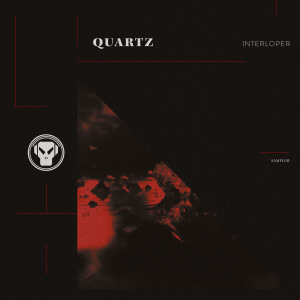 Quartz - Interloper (Album Sampler)
