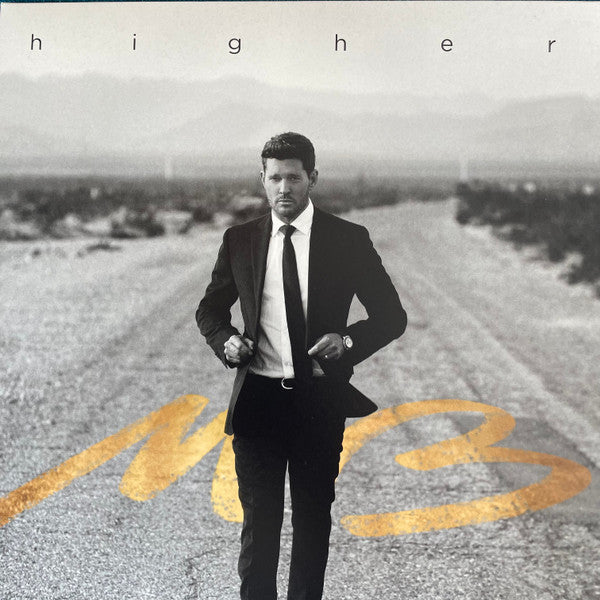 MICHAEL BUBLE - HIGHER