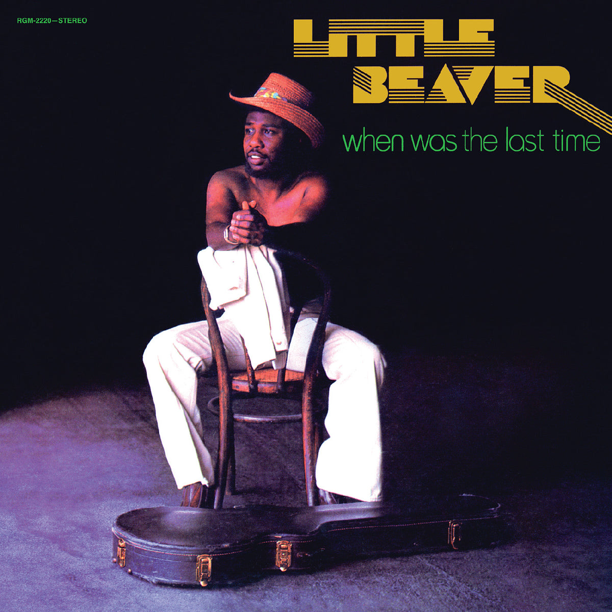 Little Beaver - When Was the Last Time - 50th ANNIVERSARY, REMASTERED (EMERALD VINYL)