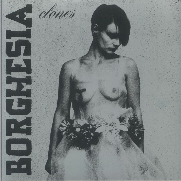 BORGHESIA - Clones