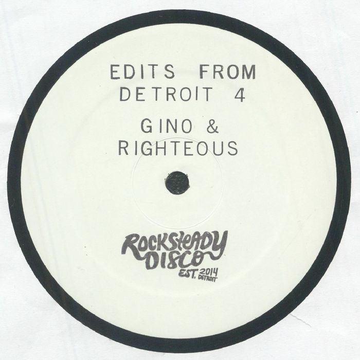 GINO / DJ RIGHTEOUS - Edits From Detroit Vol 4