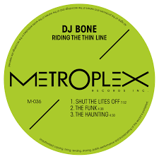 DJ Bone - Riding The Thin Line