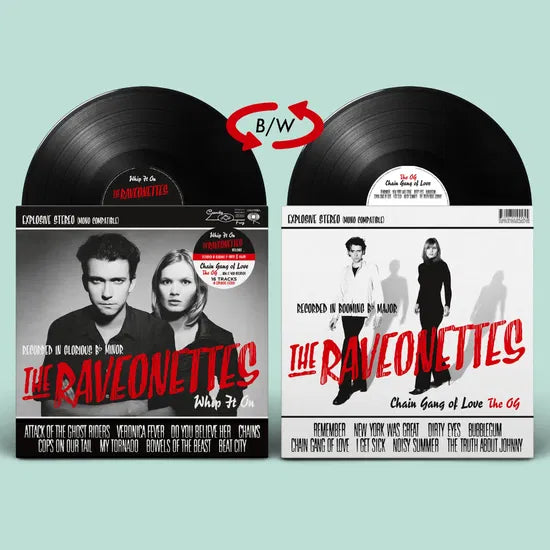 THE RAVEONETTES - WHIP IT ON / CHAIN GANG OF LOVE - THE OG LP
