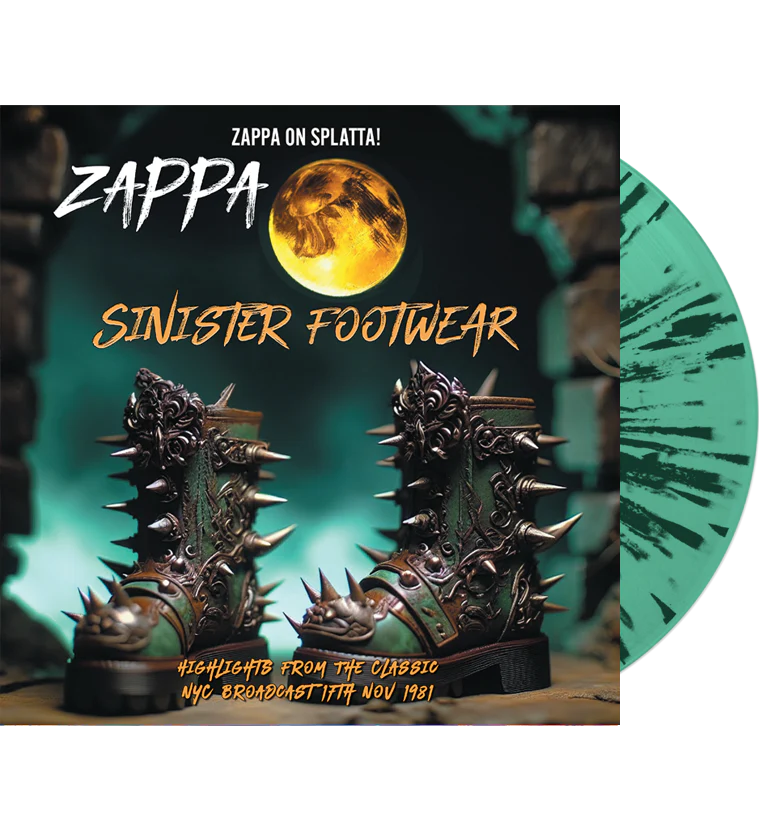 FRANK ZAPPA - Sinister Footwear (Aqua/Green Splatter Vinyl)