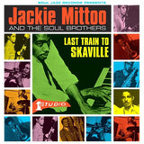 Jackie Mittoo & The Soul Brothers - Last Train To Skaville [transparent green vinyl edition 2LP]