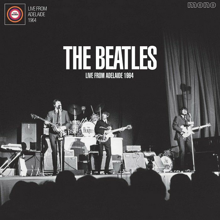 The BEATLES - Live From Adelaide 1964 (mono)