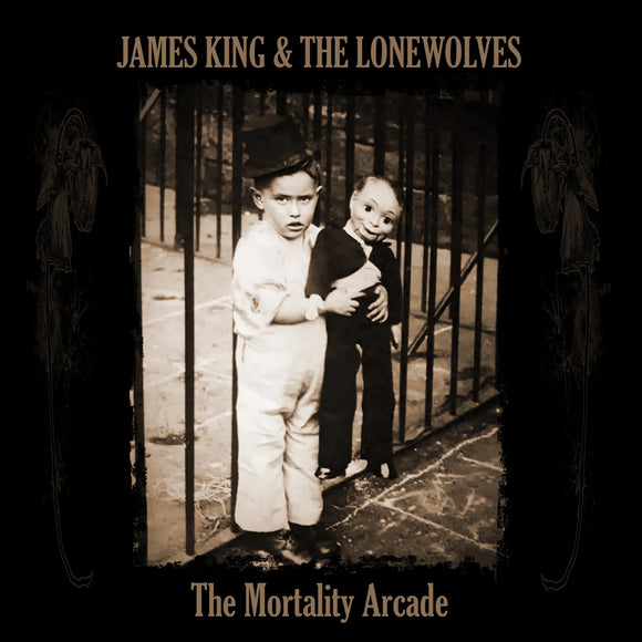 James King & The Lonewolves - The Mortality Arcade