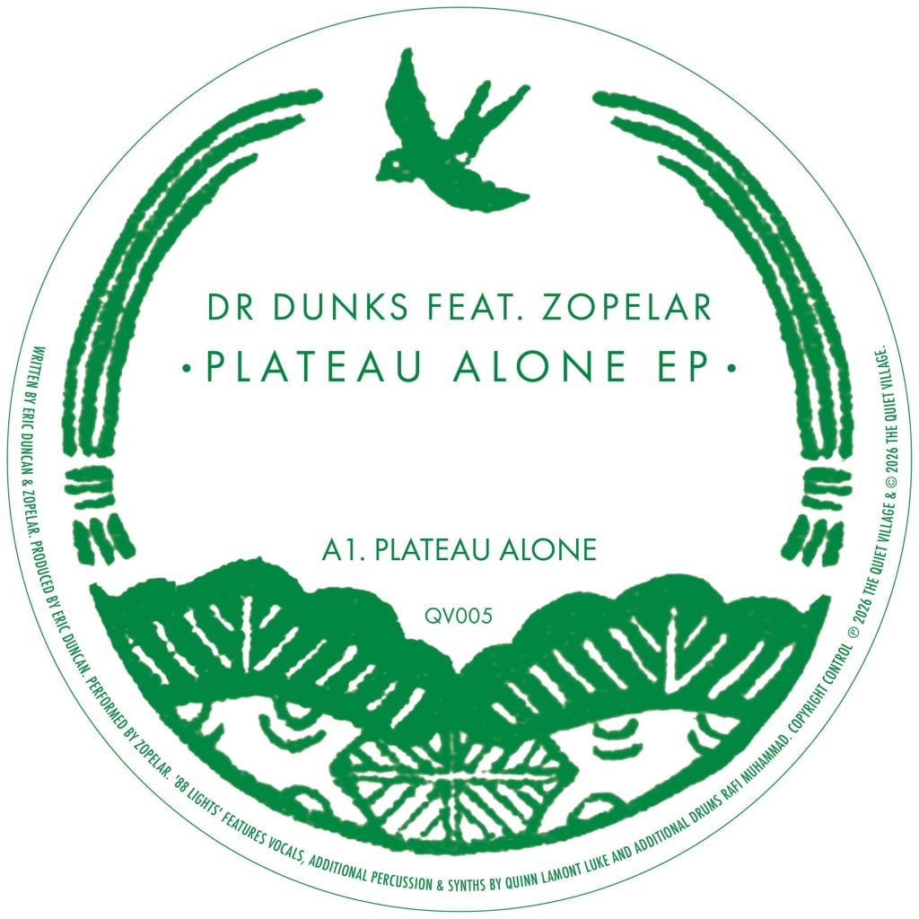 Dr Dunks feat. Zopelar - Plateau Alone EP